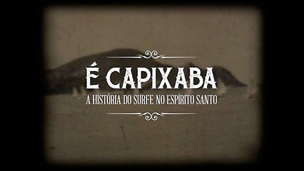 Documentário conta a história do surfe capixaba