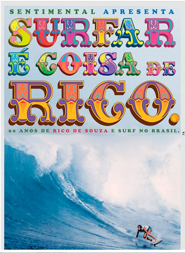 Rico de Souza embaixador do surfe brasileiro